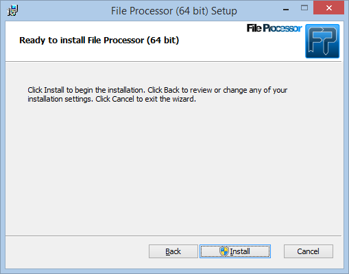 File Processor installation ready to install